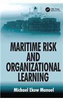 Maritime Risk and Organizational Learning