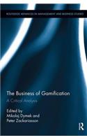 The Business of Gamification