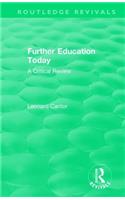 Routledge Revivals: Further Education Today (1979)