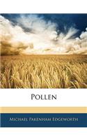 Pollen