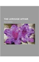 The Lerouge Affair