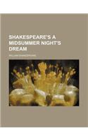 Shakespeare's a Midsummer Night's Dream