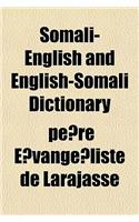 Somali-English and English-Somali Dictionary