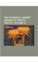 The Students' Cabinet Library of Useful Tracts (Volume 2): (English)