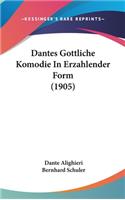 Dantes Gottliche Komodie In Erzahlender Form (1905)