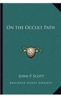 On the Occult Path: (English)