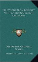 Selections from Berkeley with an Introduction and Notes