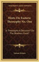 Hints on Esoteric Theosophy No. One