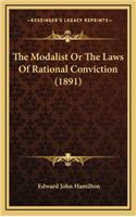 The Modalist or the Laws of Rational Conviction (1891)