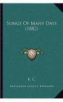 Songs Of Many Days (1882)