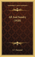 All And Sundry (1920)