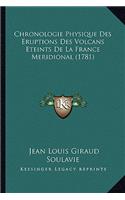 Chronologie Physique Des Eruptions Des Volcans Eteints De La France Meridional (1781)