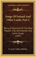 Songs Of Ireland And Other Lands, Part 2