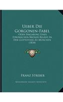 Ueber Die Gorgonen-Fabel