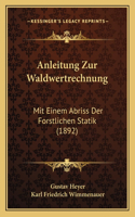 Anleitung Zur Waldwertrechnung