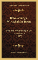 Bewasserungs-Wirtschaft In Turan