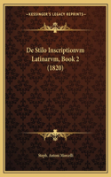 De Stilo Inscriptionvm Latinarvm, Book 2 (1820)