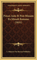Preces Ante Et Post Missam Ex Missali Romano (1831)