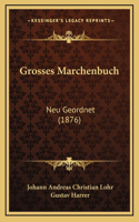 Grosses Marchenbuch