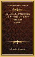 Deutsche Ubersetzung Der Novellen Des Ritters Vom Turn (1905)