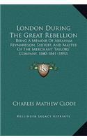 London During The Great Rebellion