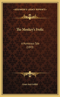 The Monkey's Frolic