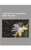 A History of the British Army Volume 1: (English)