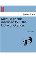 Merit. a Poem