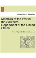 Memoirs of the War in the Southern Department of the United States.