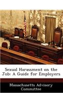 Sexual Harassment on the Job