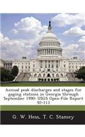 Annual Peak Discharges and Stages for Gaging Stations in Georgia Through September 1990