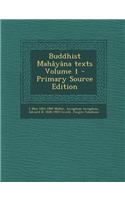 Buddhist Mahayana Texts Volume 1