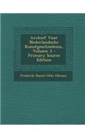 Archief Voor Nederlandsche Kunstgeschiedenis, Volume 3