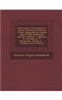 Osservazioni Astronomiche E Fisiche Sull'asse Di Rotazione E Sulla Topografia del Pianeta Marte: Fatte Nella Reale Specola in Milano ... Memoria [1- del Socio G. V. Schiaparelli, Volume 6... - Primary Source Edition