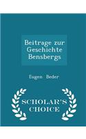 Beitrage Zur Geschichte Bensbergs - Scholar's Choice Edition