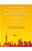 Economic Reforms and Development in China: Selected Works of Cheng Siwei