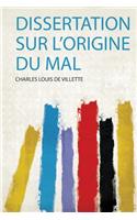 Dissertation Sur L'origine Du Mal