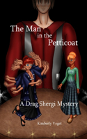 Man in the Petticoat