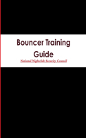 Bouncer Training Guide