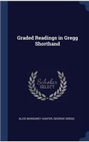 Graded Readings in Gregg Shorthand