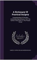 A Dictionary of Practical Surgery
