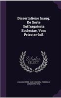 Dissertatione Inaug. de Sorte Suffragatoria Ecclesiae, Vom Priester-Loss