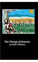 The Change of Seasons