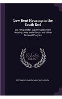 Low Rent Housing in the South End