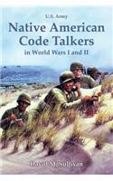 Native American Code Talkers in World Wars I and II