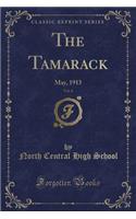 The Tamarack, Vol. 4: May, 1913 (Classic Reprint)