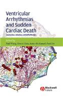 Ventricular Arrhythmias and Sudden Cardiac Death