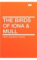 The Birds of Iona & Mull