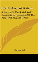 Life In Ancient Britain