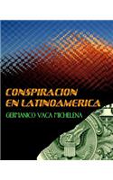 Conspiración En Latinoamérica